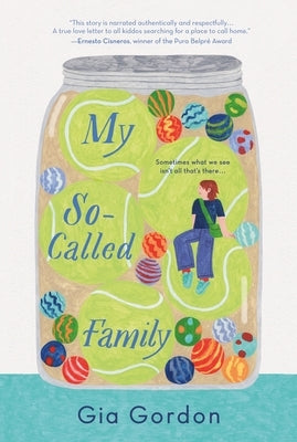 My So-Called Family by Gordon, Gia