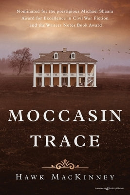 Moccasin Trace by Mackinney, Hawk