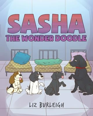 Sasha the Wonder Doodle by Burleigh, Liz
