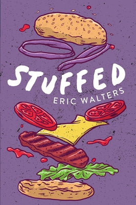 Stuffed by Walters, Eric