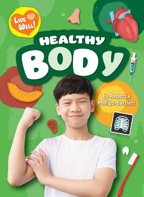 Healthy Body by Holmes, Kirsty