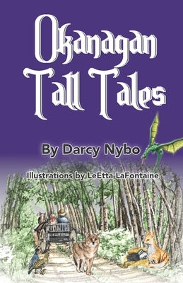 Okanagan Tall Tales by LaFontaine, Leetta