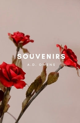 Souvenirs by Owens, A. D.