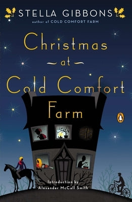 Christmas at Cold Comfort Farm by Gibbons, Stella