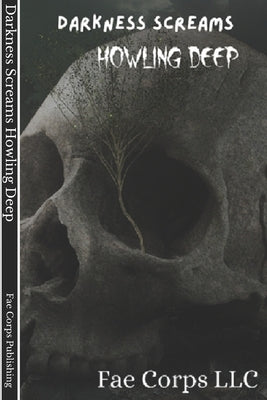 Darkness Screams: Howling Deep by Crist, Vonnie Winslow