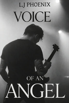 Voice of an Angel by Phoenix, L. J.