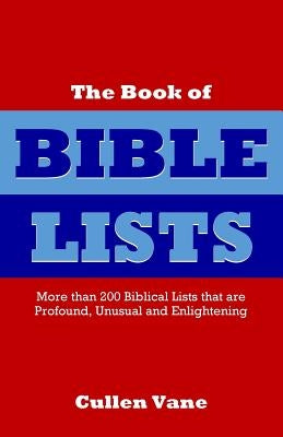 The Book of Bible Lists by Vane, Cullen