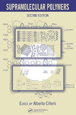 Supramolecular Polymers by Ciferri, Alberto