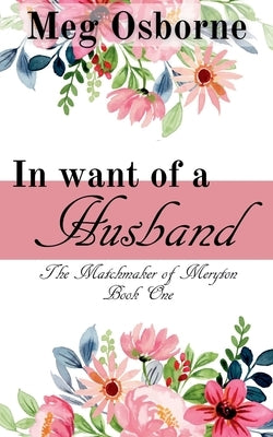 In Want of a Husband by Osborne, Meg