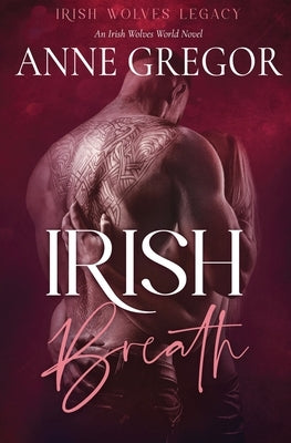 Irish Breath by Gregor, Anne