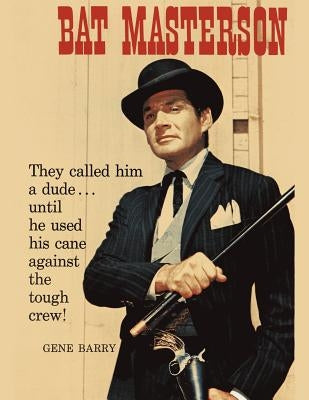 Bat Masterson (Dell Comic Reprint) by Du Bois, Gaylord