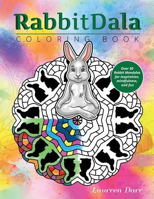 RabbitDala Coloring Book by Darr, Laurren