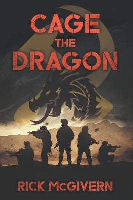 Cage the Dragon by McGivern, Rick