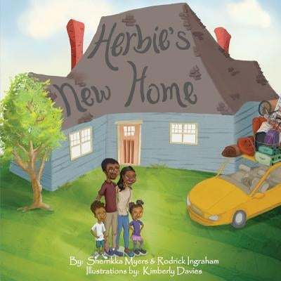 Herbie's New Home by Myers, Sherrikka