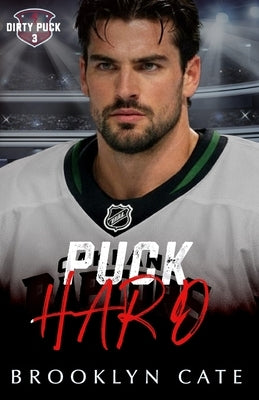 Puck Hard: A Steamy MM Hockey Romance by Cate, Brooklyn