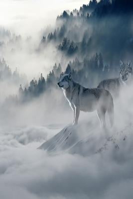 Wolves in the Fog: Wolves Hunt Together for Their Preferred Prey, Large Animals Such as Deer, Elk, and Moose. When They Are Successful, W by Journals, Planners and