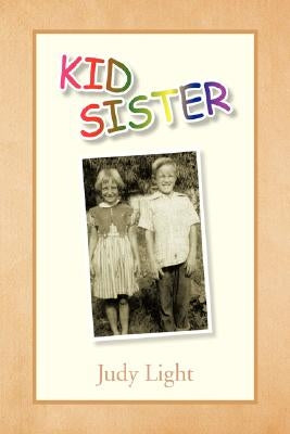 Kid Sister by Light, Judy
