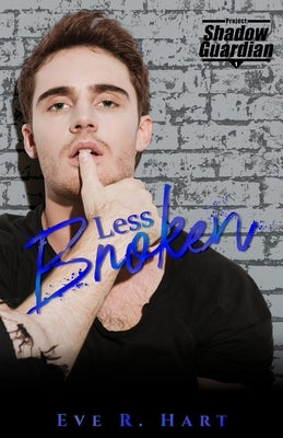 Less Broken by Hart, Eve R.
