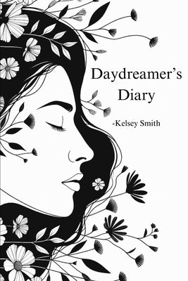 Daydreamer's Diary by Smith, Kelsey Taylor