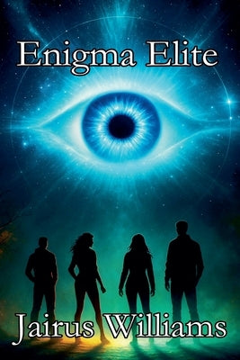 Enigma Elite by Williams, Jairus