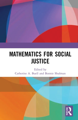 Mathematics for Social Justice by Buell, Catherine A.
