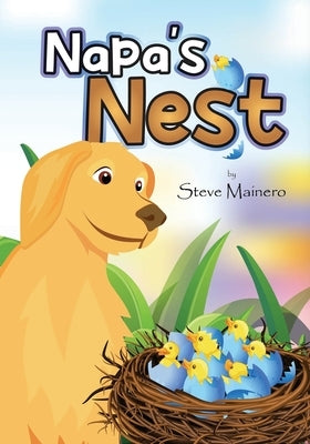 Napa's Nest by Mainero, Steve