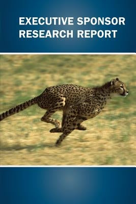 Executive Sponsor Research Report by Johnson, James