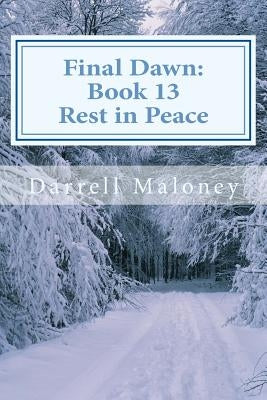 Rest in Peace: Final Dawn: Book 13 by Chandler, Allison