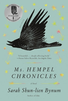 Ms. Hempel Chronicles by Bynum, Sarah Shun-Lien