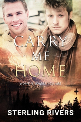 Carry Me Home by Rivers, Sterling