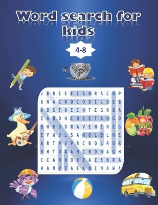 Word Search For Kids: Book Words Activity for Children Ages 4-8 .100 pages Word Search Puzzles (Search and Find) fun words activity by Publishing, Sunshine