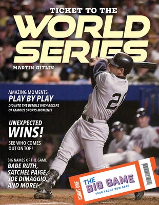 Ticket to the World Series by Gitlin, Martin