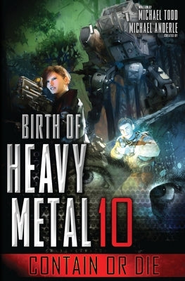 Contain or Die by Todd, Michael