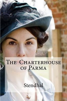 The Charterhouse of Parma by Moncrieff, Ck Scott