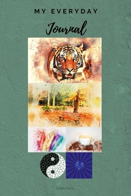 My Everyday Journal by Dunne, Christine