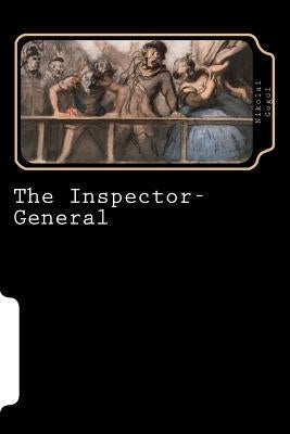 The Inspector- General (Worldwide Classics) by Gogol, Nikolai