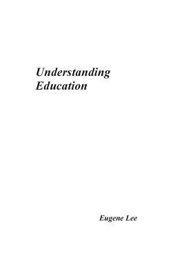 Understanding Education by Lee, Eugene