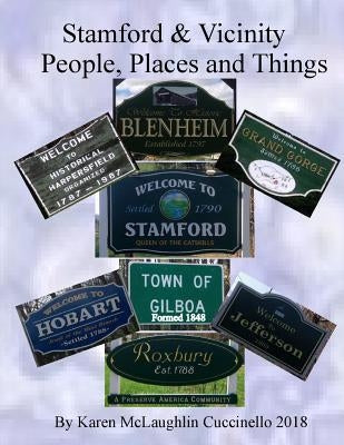 Stamford & Vicinity: People, Places & Things by Cuccinello, Karen McLaughlin