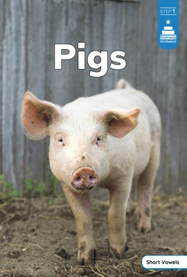 Pigs by Williams, Haley