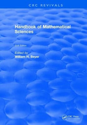 Handbook of Mathematical Science by Beyer, William H.