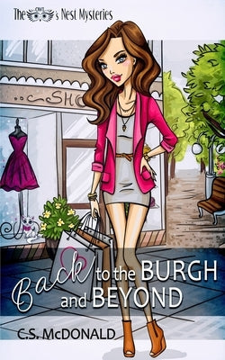 Back to the Burgh and Beyond by McDonald, C. S.