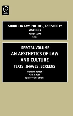 Aesthetics of Law and Culture: Texts, Images, Screens by Kenyon, Andrew T.