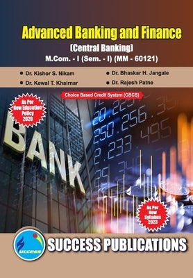 Central Banking, First Year, M.Com, Sem-I-English by Kishor S. Nikam, Bhaskar H. J.