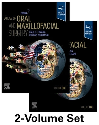 Atlas of Oral and Maxillofacial Surgery - 2 Volume Set by Tiwana, Paul