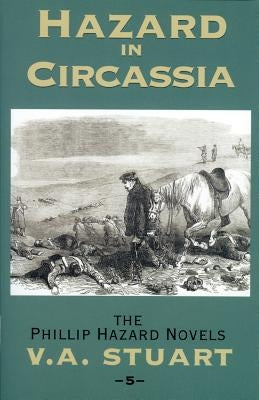 Hazard in Circassia by Stuart, V. a.