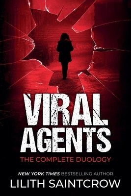 Viral Agents by Saintcrow, Lilith