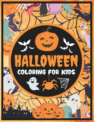 Halloween Coloring for Kids: Wonderful Spooky Monsters Coloring Book For Kids. Happy Halloween! by Press, Lemonn