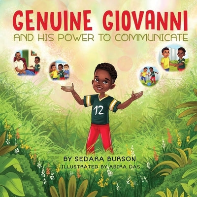 Genuine Giovanni and His Power to Communicate by Burson, Sedara