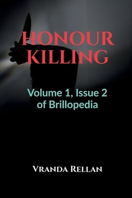 Honour Killing by Ssharma, Vasudha