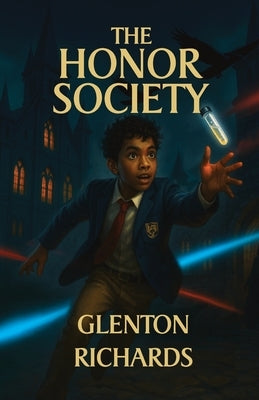 The Honor Society by Richards, Glenton